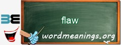 WordMeaning blackboard for flaw
